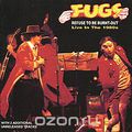 The Fugs. Refuse To Be Burnt-Out