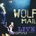Wolf Mail. Live Blues In Red Square (ECD)
