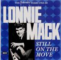 Lonnie Mack. Still On The Move