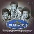 The Diplomats. Greatest Recordings