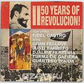50 Years Of Revolucion!