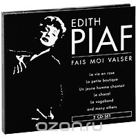 Edith Piaf. Fais Moi Valser (2 CD)