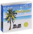 Nature Chill & Meditation (5 CD)
