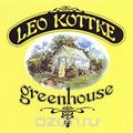 Leo Kottke. Greenhouse