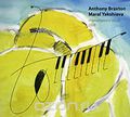 Anthony Braxton, Maral Yakshieva. Improvisations (Duo) 2008 (2 CD)