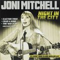 Joni Mitchell. Night In The City