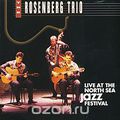 The Rosenberg Trio. Live At The North Sea Jazz Festival '92