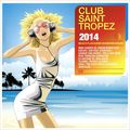Club Saint Tropez 2014 (2 CD)