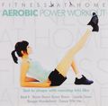 Fitness At Home. Aerobic Power Workout (2 CD)