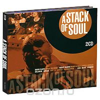 A Stack Of Soul (2 CD)
