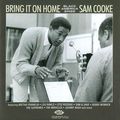 Bring It On Home. Black America Sings Sam Cooke