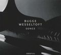 Bugge Wesseltoft. Songs