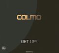 Colmo. Get Up!