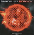Jean-Michel Jarre. Electronica 2. The Heart Of Noise