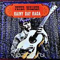 Peter Walker. Rainy Day Raga (LP)