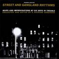 Street And Gangland Rhythms (LP)