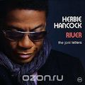 Herbie Hancock. River. The Joni Letters