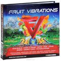 Fruit Vibrations (3 CD)