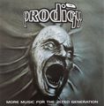 The Prodigy. More Music For The Jilted Generation (2 CD)