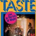 The Taste. Live At The Isle Of Wight