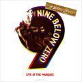 Nine Below Zero. Live At The Marquee. Special Edition (CD + DVD)