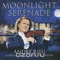 Andre Rieu. Moonlight Serenade (CD + DVD)