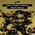 Robert Glasper Experiment. Black Radio 2. Deluxe