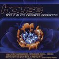 House. The Future Bassline Session (2 CD)