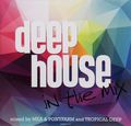 Deep House. In The Mix (2 CD)