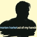 Morten Harket. Out Of My Hands