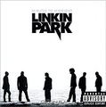 Linkin Park. Minutes To Midnight