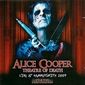 Alice Cooper. Theatre Of Death - Live At Hammersmith 2009 (CD + DVD)
