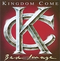 Kingdom Come. Bad Image