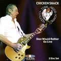 Chicken Shack. Stan Would Rather Go Live (CD + DVD)