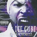 Ice Cube. War & Peace. Vol. 2 (The Peace Disc)