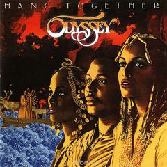 Odyssey. Hang Together