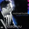 Michael Buble. Caught In The Act (CD + DVD)