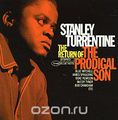 Stanley Turrentine. The Return Of The Prodigal Son