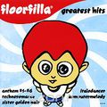 Floorfilla. Greatest Hits