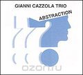 Gianni Cazzola Trio. Abstraction