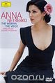 Anna Netrebko: The Woman - The Voice