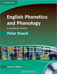 English Phonetics and Phonology: A Practical Course with Audio CD