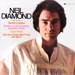 Neil Diamond. Brother Love's Travelling Salvation Show / Sweet Caroline (LP)