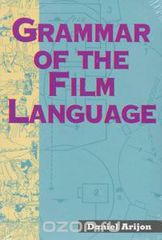 Grammar of the Film Language