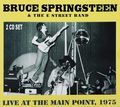 Bruce Springsteen. Live At The Main Point 1975 (2 CD)