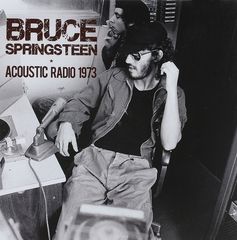Bruce Springsteen. Acoustic Radio 1973