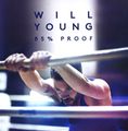Will Young. 85% Proof
