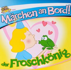 Marchen An Bord! Der Froschkonig