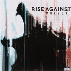 Rise Against. Wolves (LP)