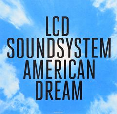 Lcd Soundsystem. American Dream (2 LP)